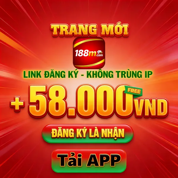 188M Thưởng Thành Viên Mới 100%